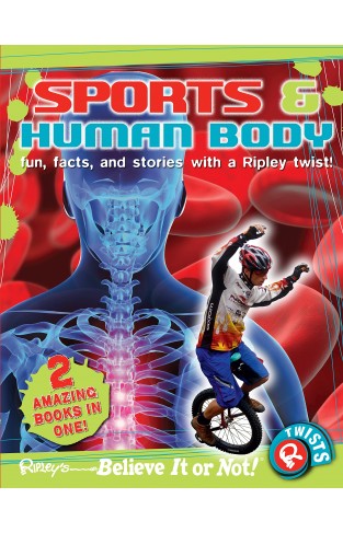 Ripley's Believe It or Not! Sports and Human Body
